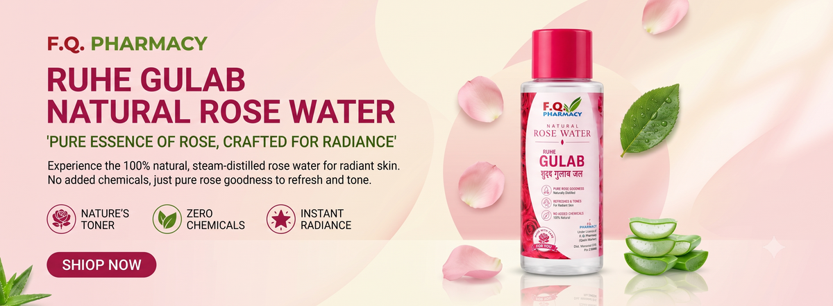 F.Q. Pharmacy Ruhe Gulab Natural Rose Water bottle with rose petals and aloe vera, 100% natural toner for radiant skin